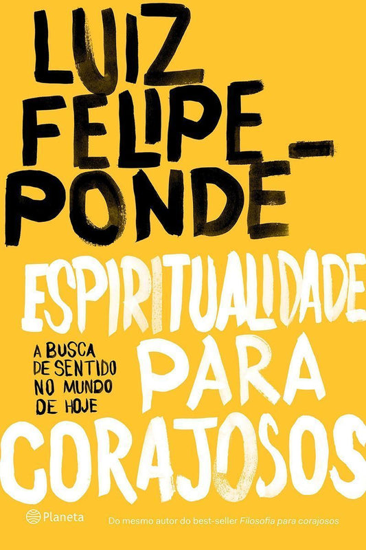 Espiritualidade Para Corajosos