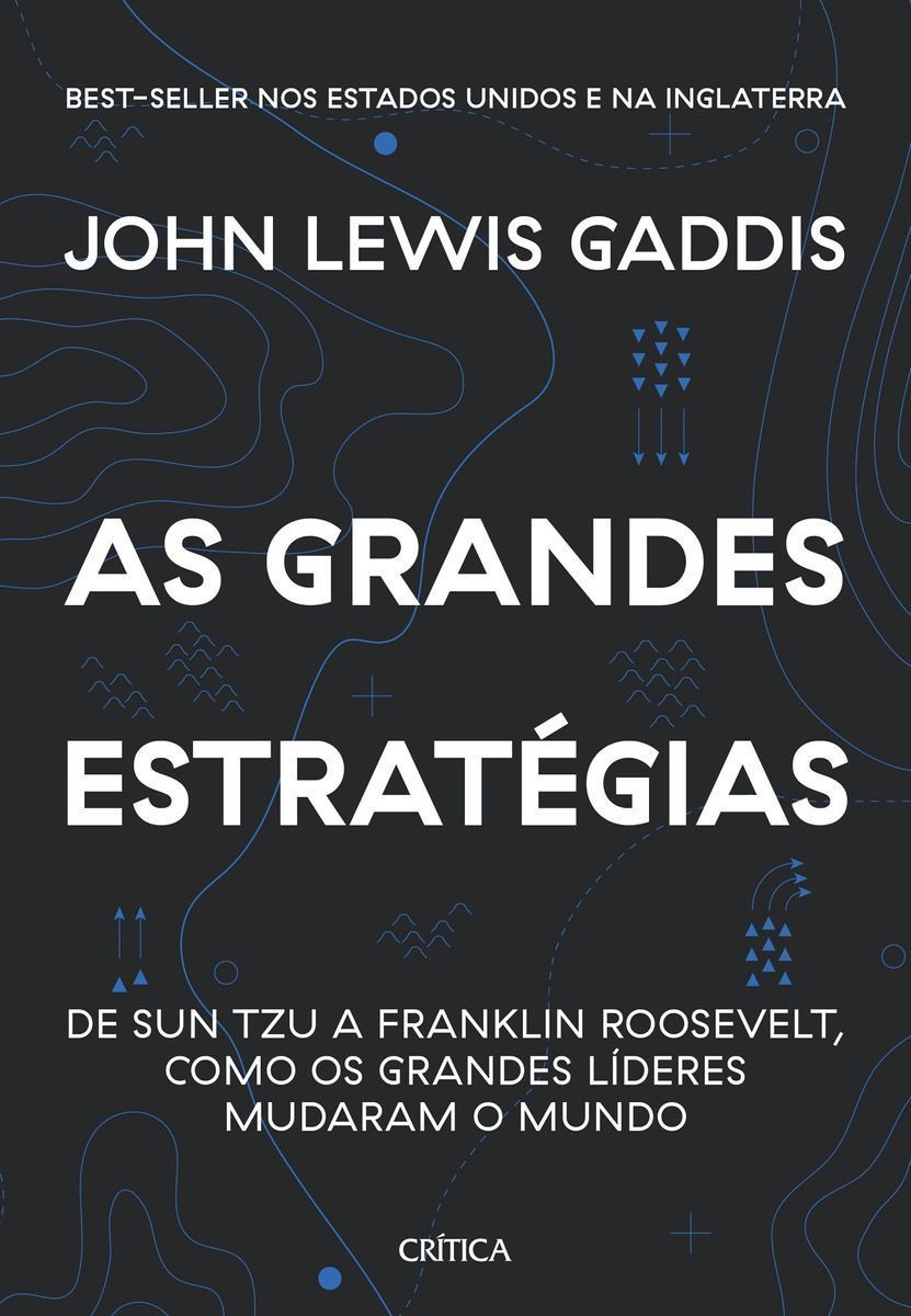 As Grandes Estratégias