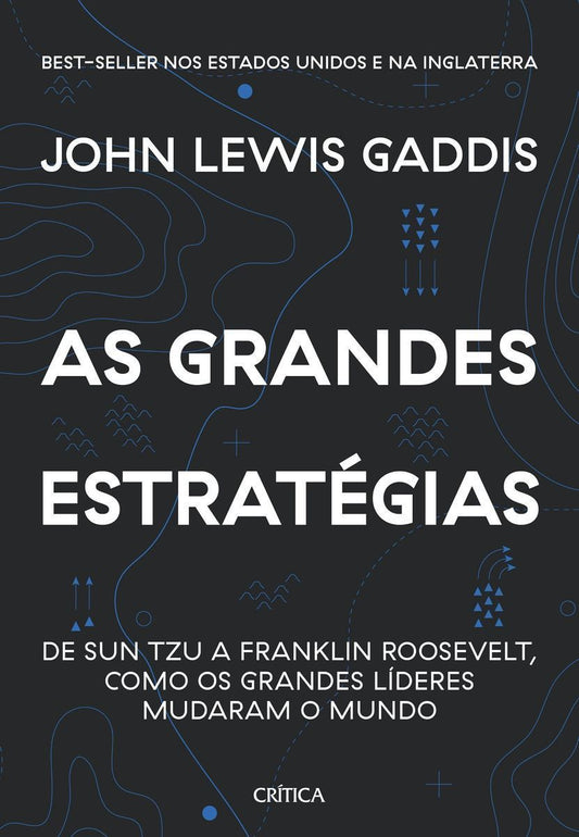 As Grandes Estratégias