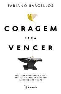 Coragem Para Vencer