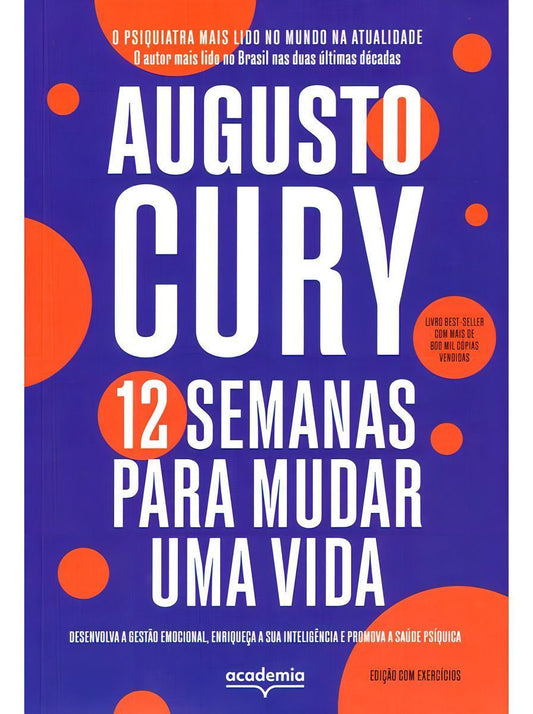 12 Semanas Para Mudar Uma Vida - Edição Com Exercícios