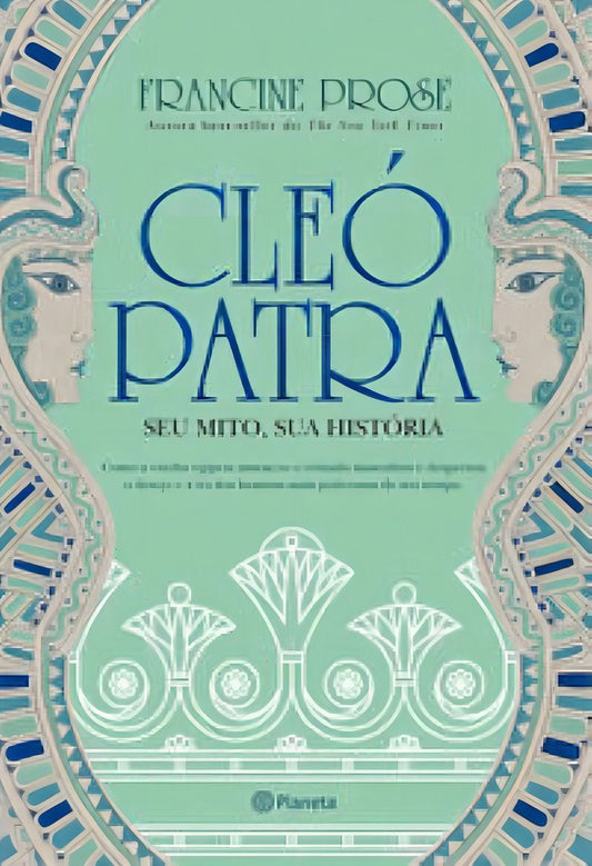 Cleópatra  -Seu Mito, Sua História