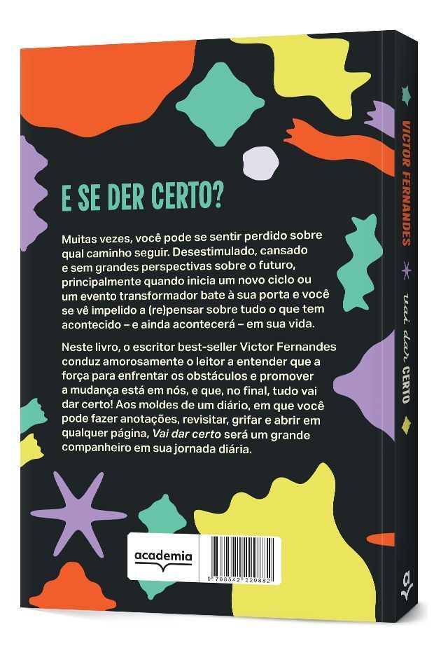 Vai Dar Certo - Reflexões Inspiradoras Sobre a Vida Da