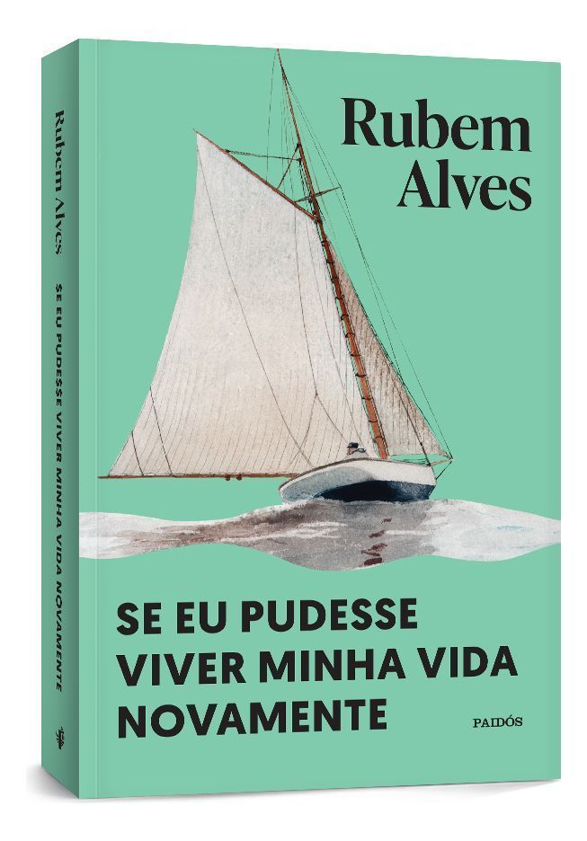Se Eu Pudesse Viver Minha Vida Novamente