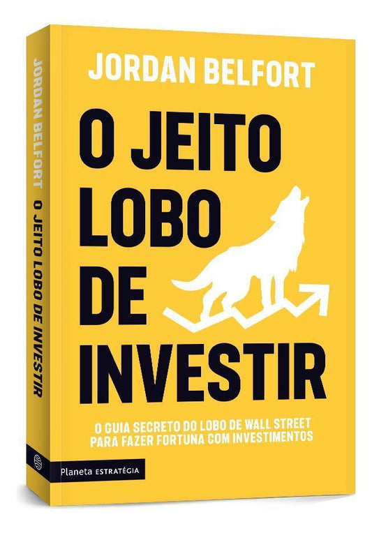 O Jeito Lobo de Investir