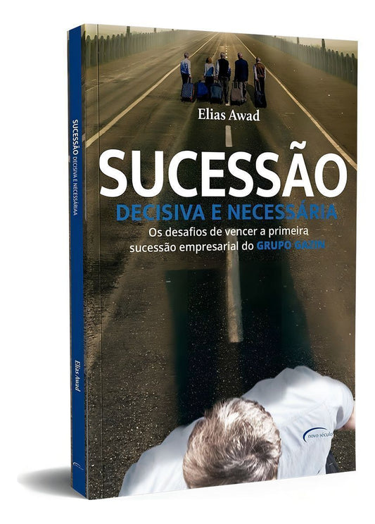 Sucessão Decisiva e Necessária