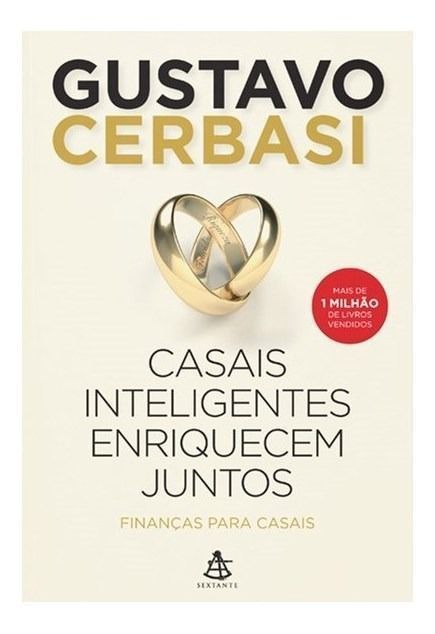 Casais Inteligentes Enriquecem Juntos - Finanças Para Casais