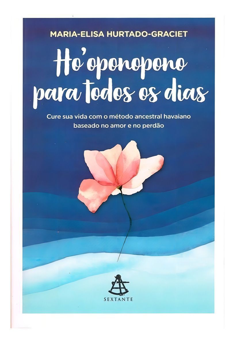 Ho oponopono Para Todos os Dias