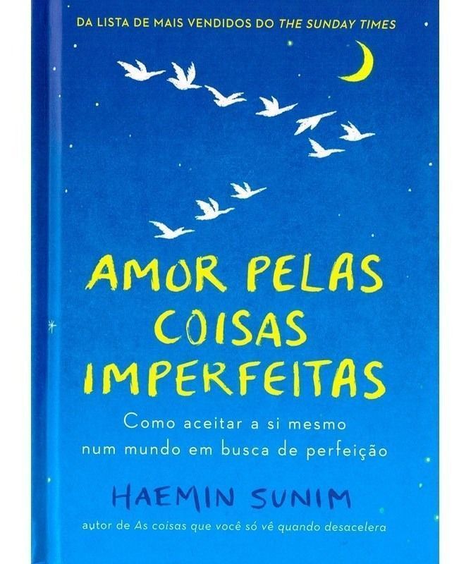 Amor pelas Coisas Imperfeitas