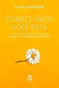 Comece Onde Você Está