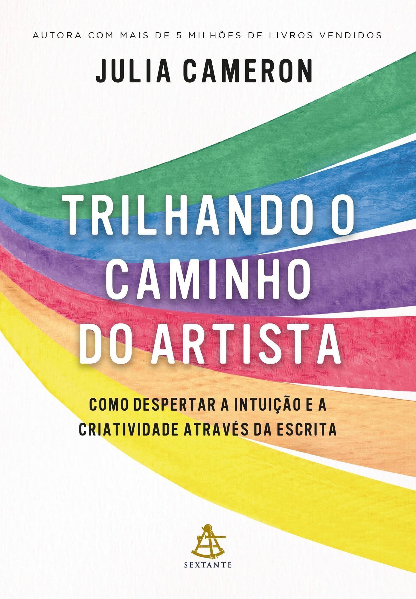 Trilhando o Caminho do Artista - Como Despertar a Intuição e a Criatividade Através da Escrita
