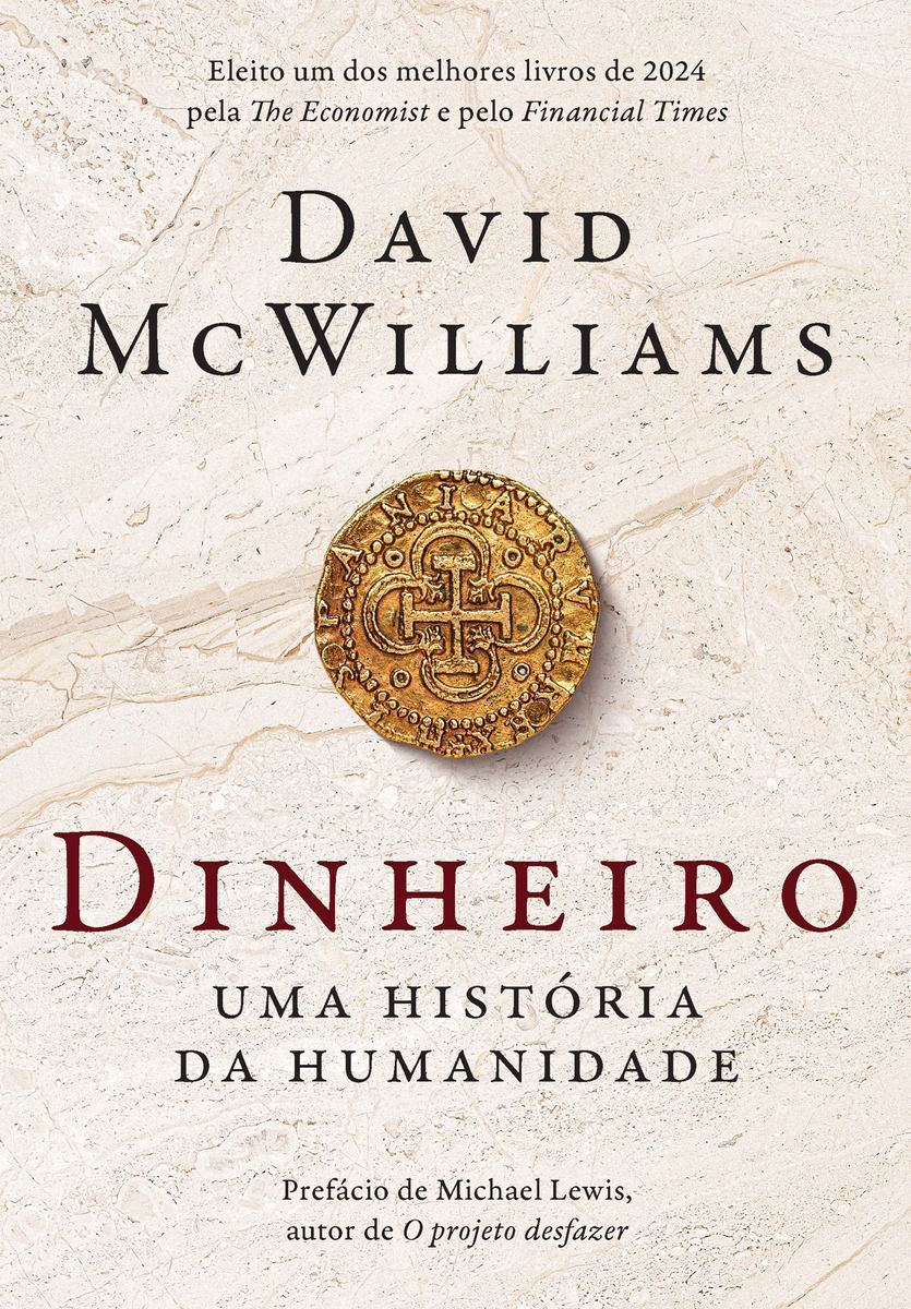 Dinheiro - Uma História da Humanidade