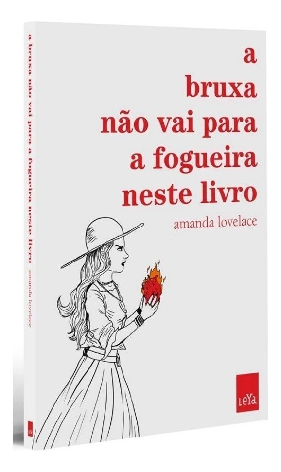 Bruxa Não Vai Para a Fogueira Neste Livro, A