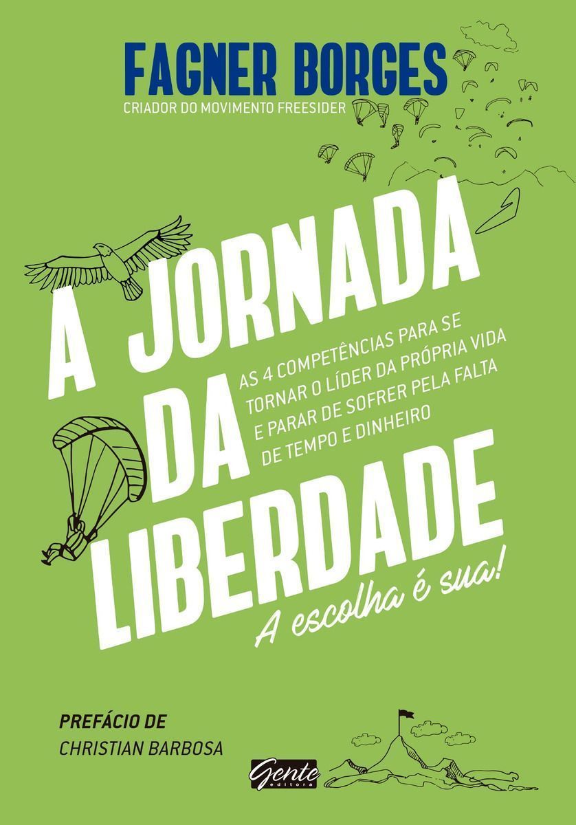 Jornada da Liberdade, A