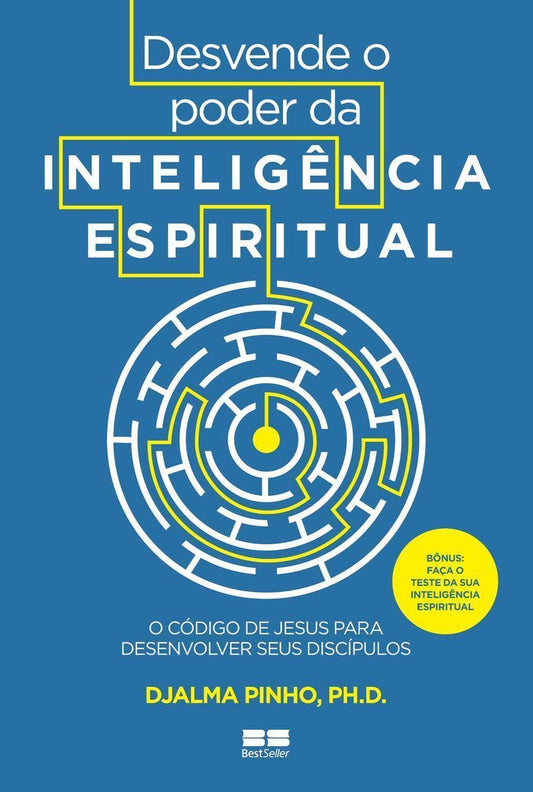Desvende o Poder Da Inteligencia Espiritual