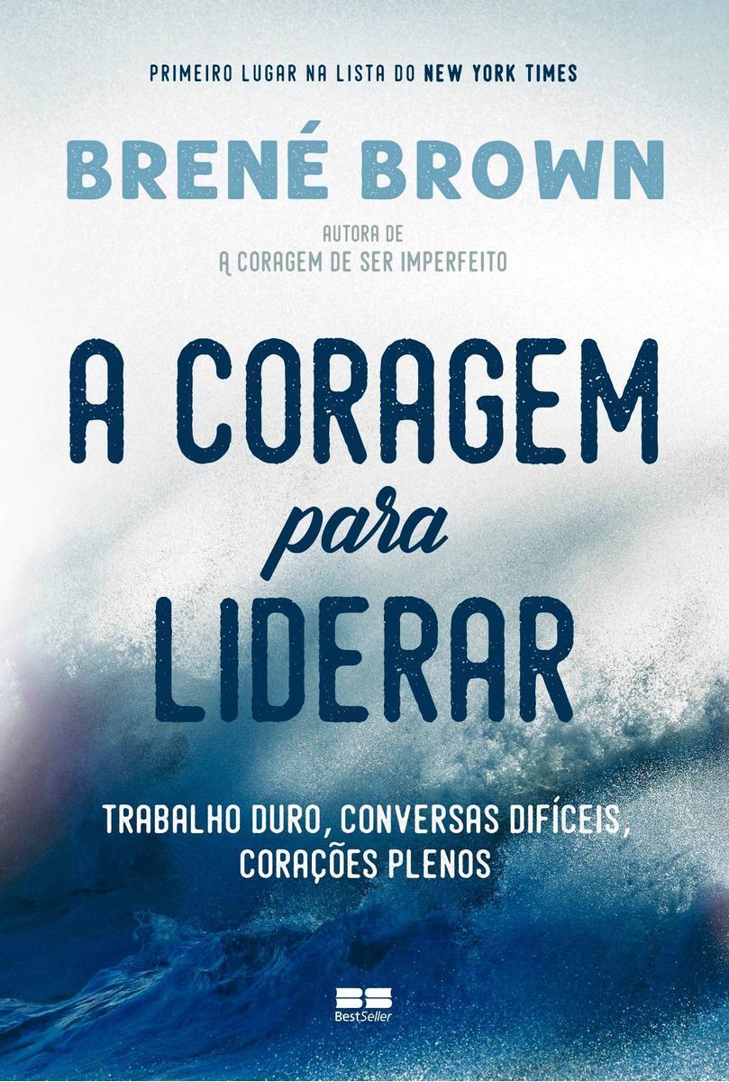 a Coragem Para Liderar