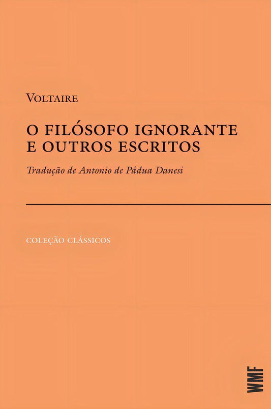 O Filósofo Ignorante e Outros Escritos