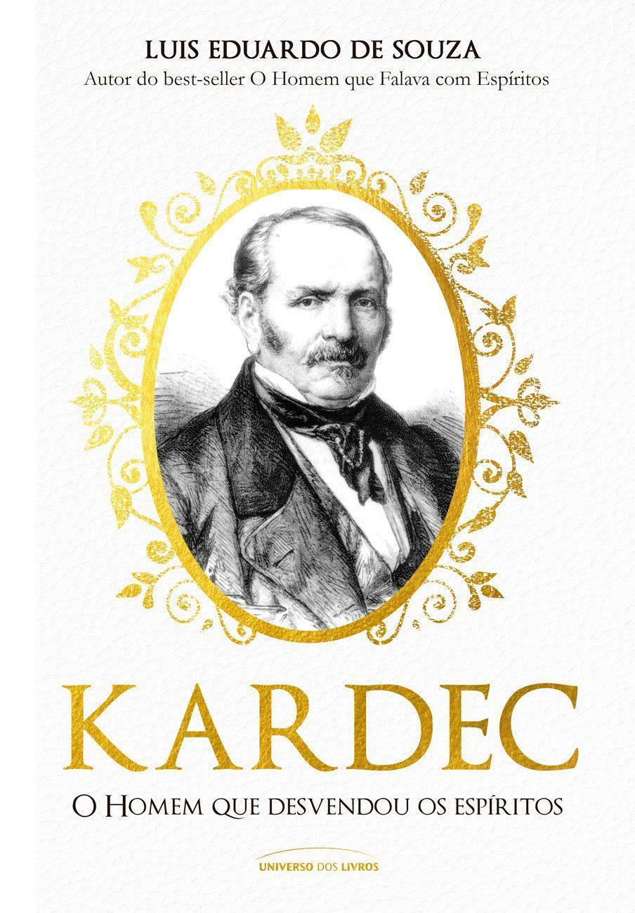 Kardec - O Homem Que Desvendou os Espíritos