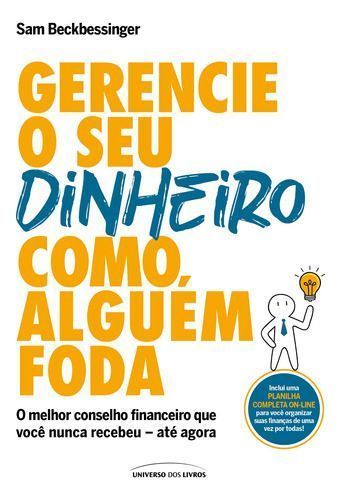 Gerencie o Seu Dinheiro Como Alguém Foda
