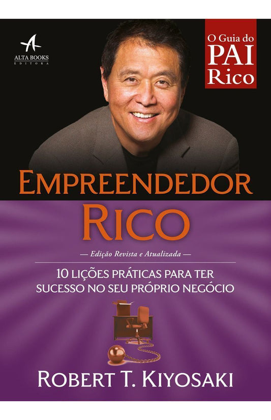 Guia do Pai Rico - Empreendedor Rico