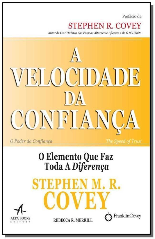 Velocidade da Confiança, A
