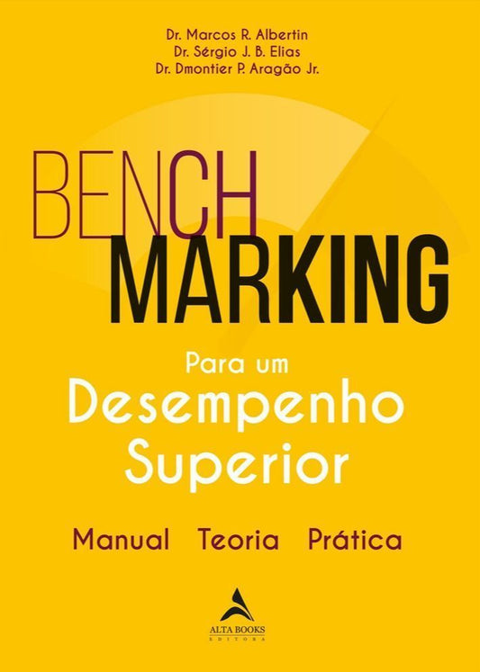 Benchmarking Para Um Desempenho Superior