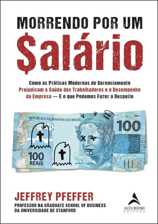 Morrendo por um Salário
