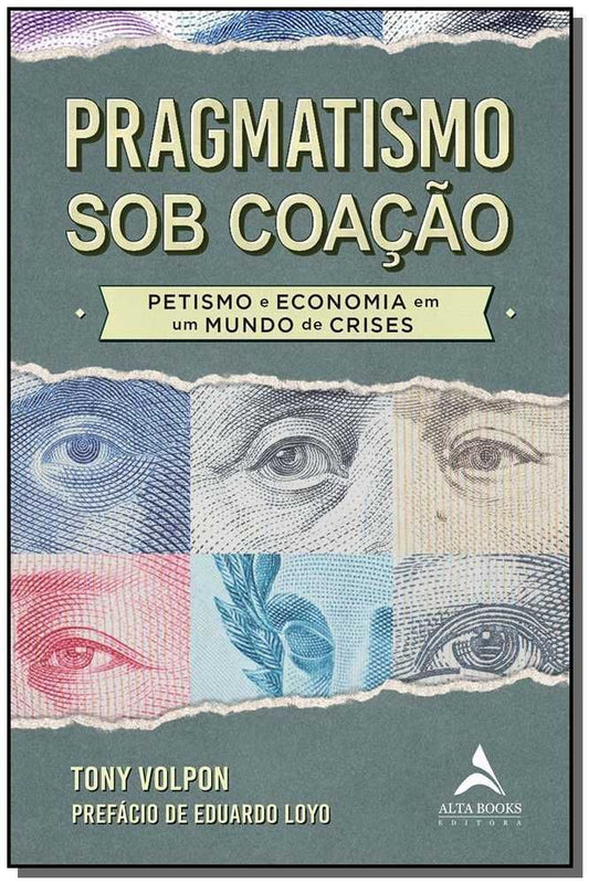 Pragmatismo Sob Coação