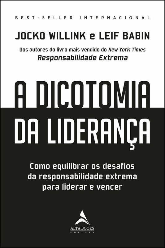 Dicotomia da Liderança, A