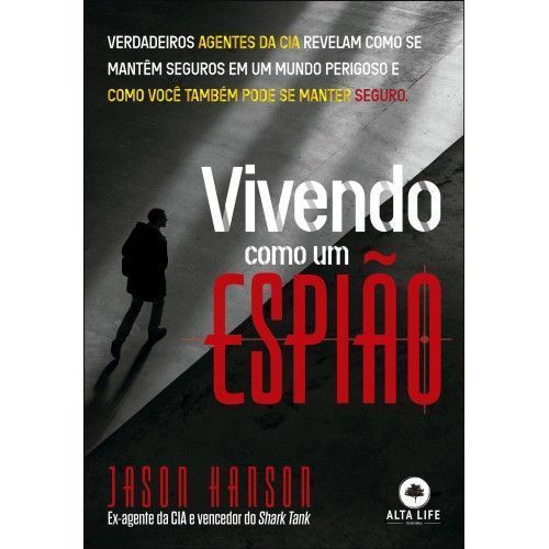 Vivendo Como Um Espião