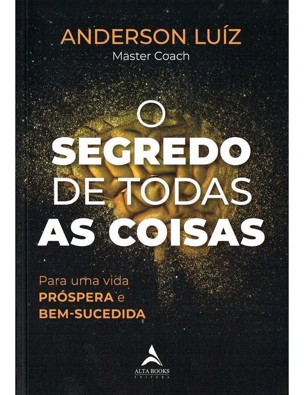 O Segredo de Todas as Coisas