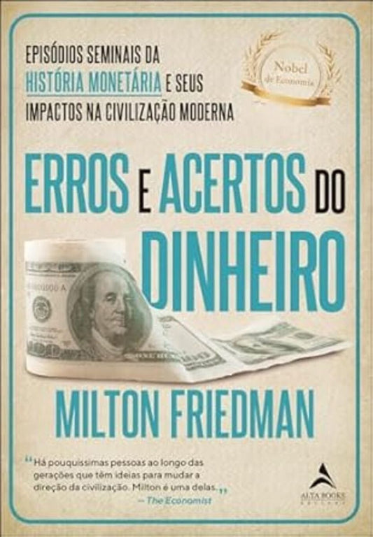 Erros e Acertos do Dinheiro