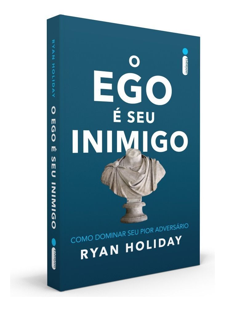 O Ego é Seu Inimigo
