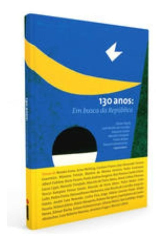 130 Anos: Em Busca da República