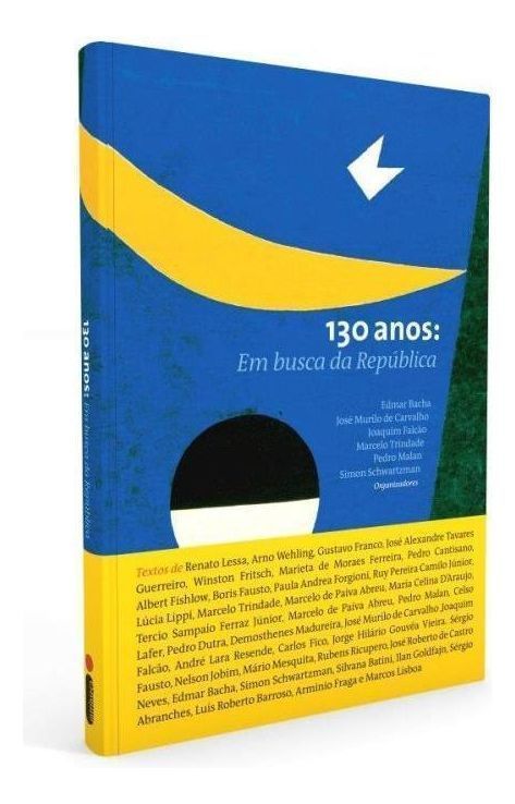 130 Anos: Em Busca da República