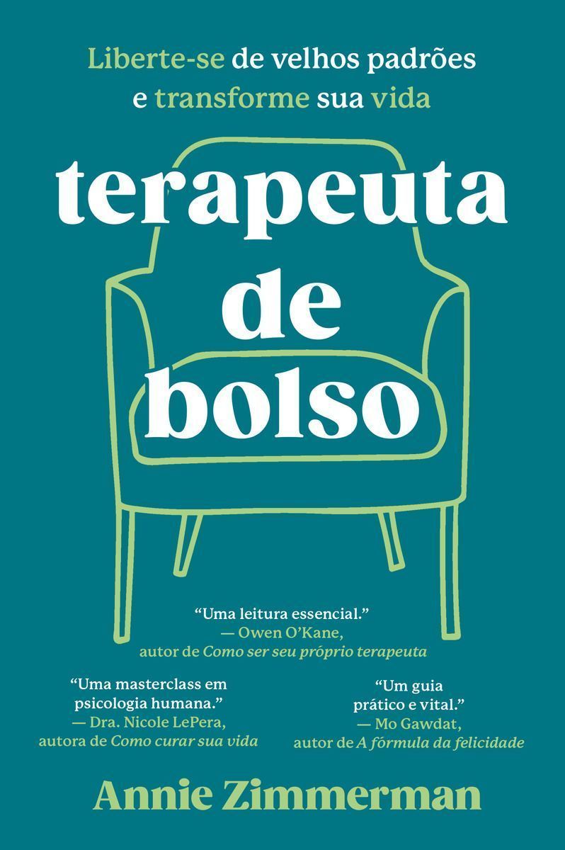 Terapeuta d Bolso - Liberte-Se de Velhos Padrões e Transforme Sua Vida