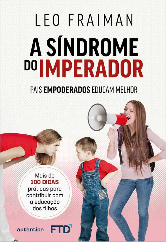 Sindrome Do Imperador, a - (Autentica)