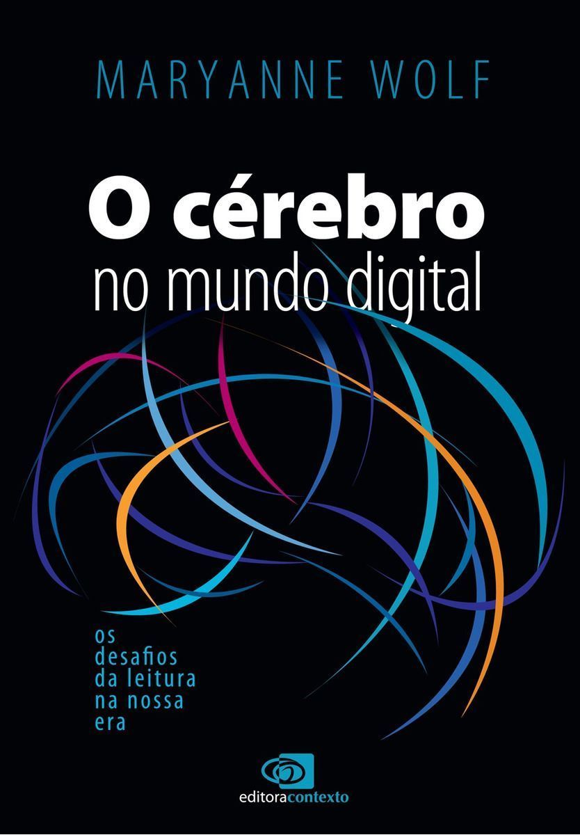O Cérebro no Mundo Digital