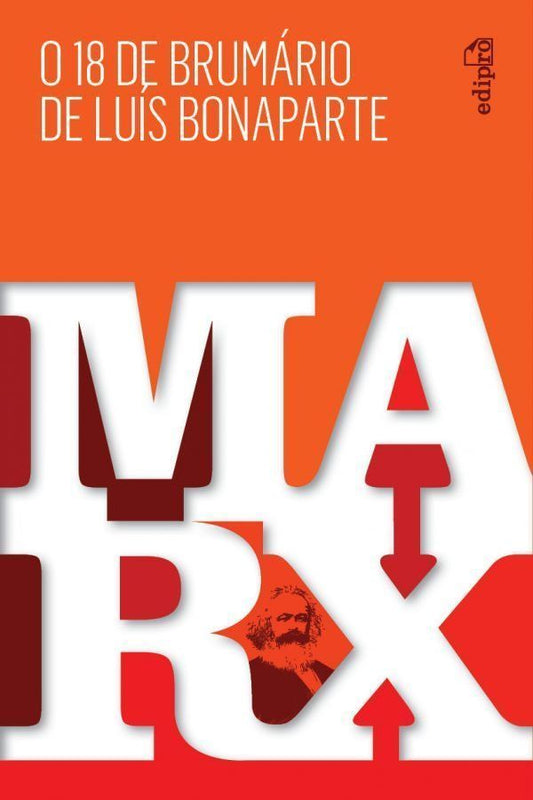 o 18 De Brumário De Luís Bonaparte