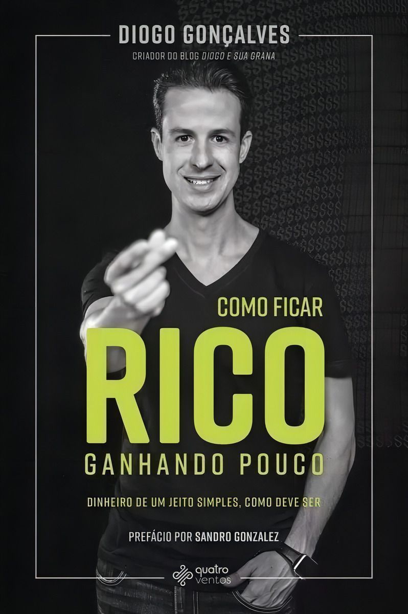 Como Ficar Rico Ganhando Pouco