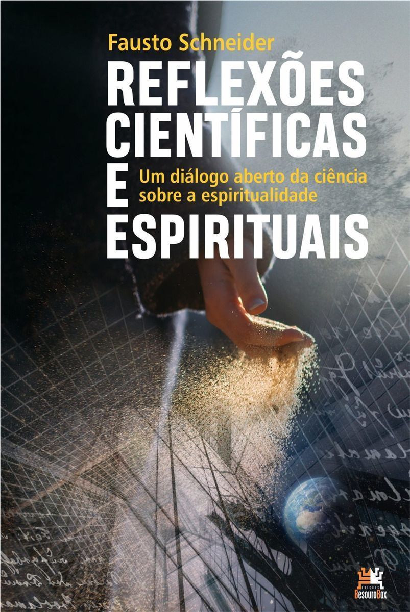 Reflexões Científicas e Espirituais