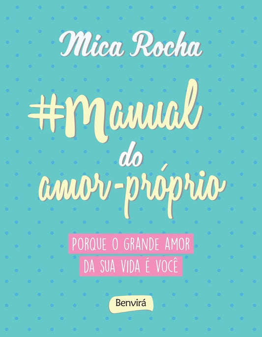 Manual do Amor-próprio