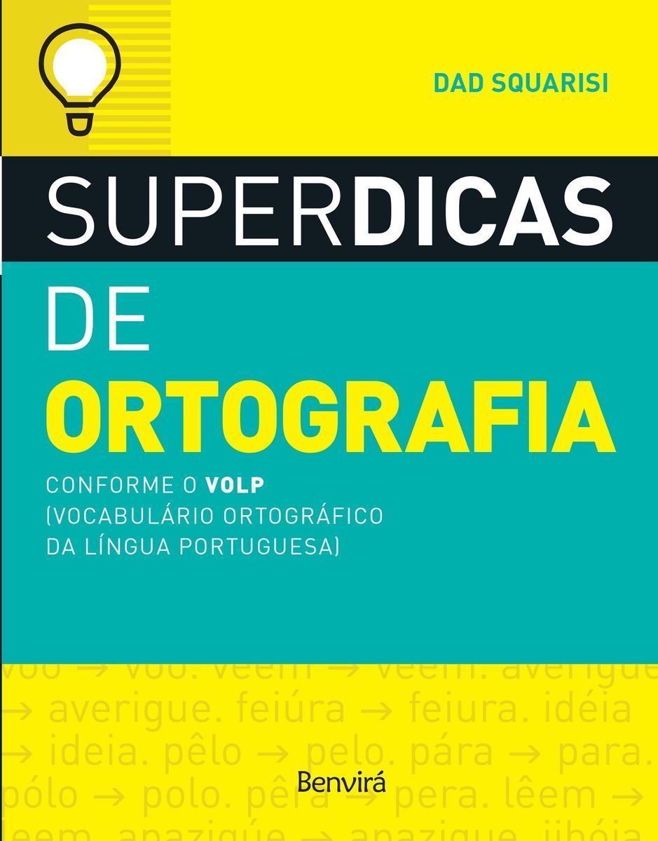 Superdicas de Ortografia - (Saraiva)