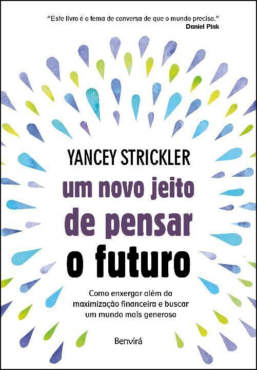 Um Novo Jeito de Pensar o Futuro