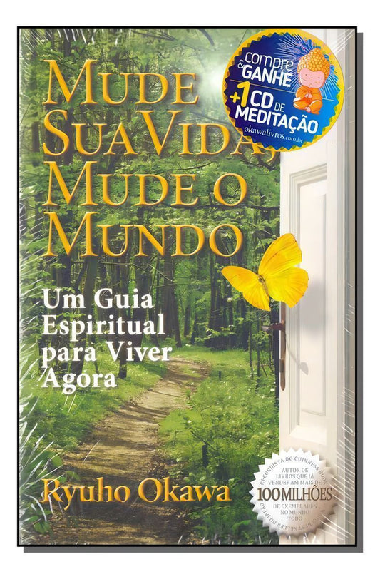 Mude Sua Vida, Mude Seu Mundo - Com Cd