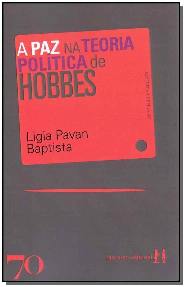 Paz na Teoria Política de Hobbes, A