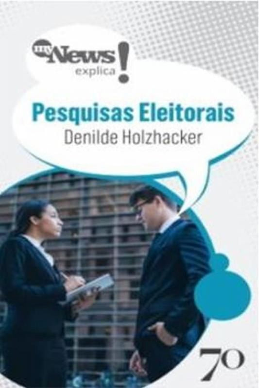 Mynews Explica - Pesquisas Eleitorais