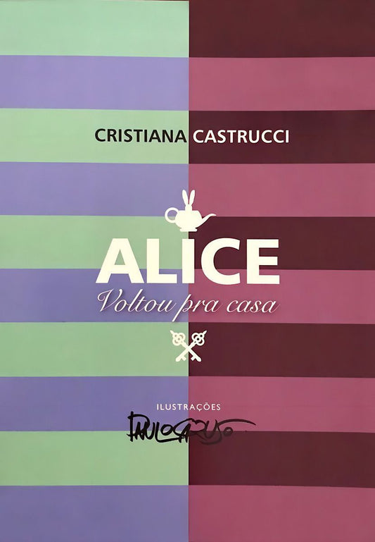 Alice Voltou Para Casa