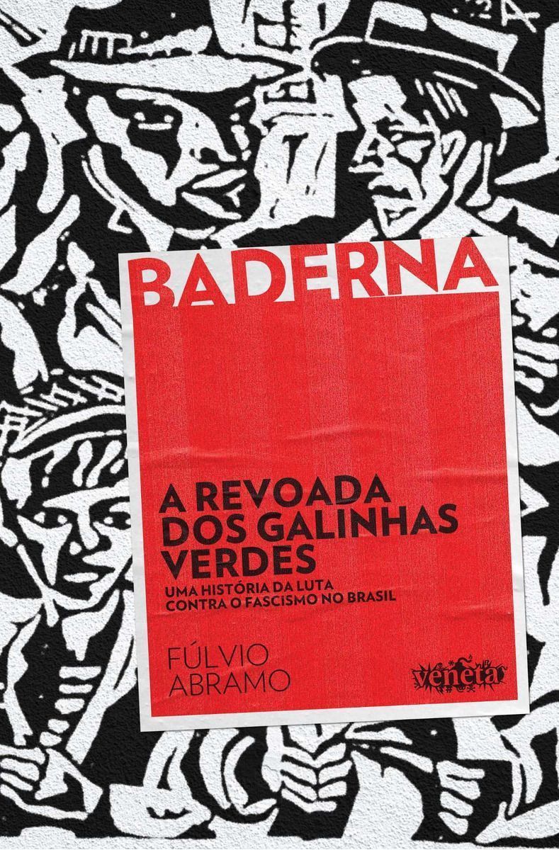 a Revoada Dos Galinhas Verdes
