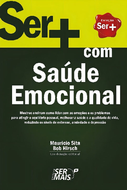Ser+ Com Saúde Emocional